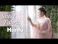 How to Wear Hanfu | Sheer Fabric Hanfu (豎領對襟紗衫) from the Ming Dynasty