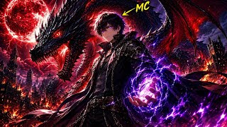 Red Moon Ke Baad MC Ban Gaya Sabse Powerful Dragon Cultivator | Manhwa/Anime Recap Hindi