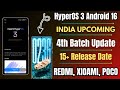 HyperOS 3.0 India 4th Batch Upcoming Update &amp; Release Date &amp; Note 13/14 Series &amp; POCO Series