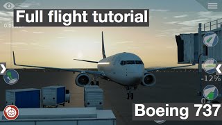Boeing 737 Full flight tutorial | Xplane