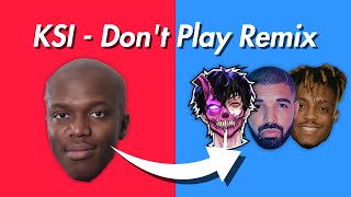 ksi don't play remix