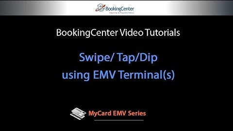 Swipe Dip Tap Using EMV Terminal In MyPMS