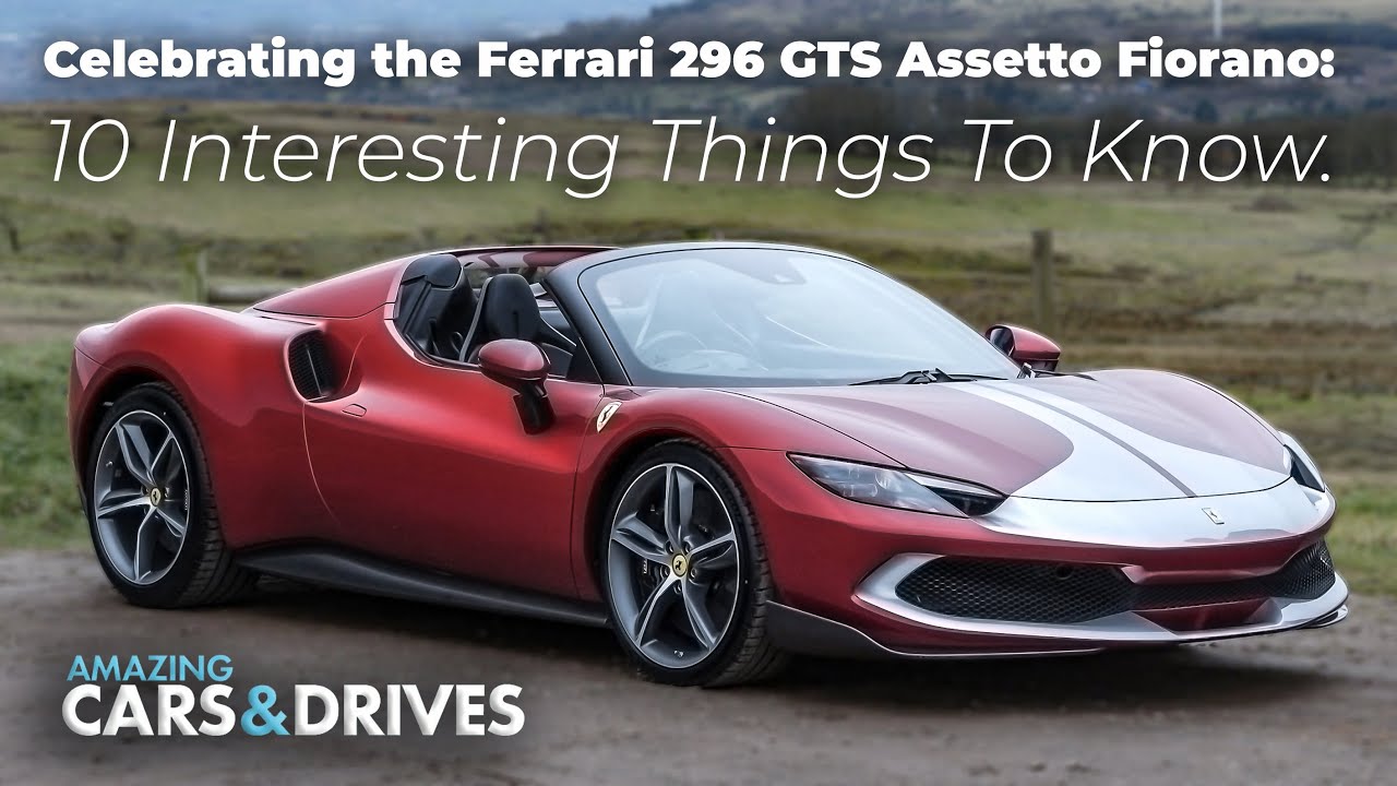 10 Facts About The Ferrari 296 GTS Assetto Fiorano | Ferrari 296 GTS Assetto Fiorano | Charles Hurst