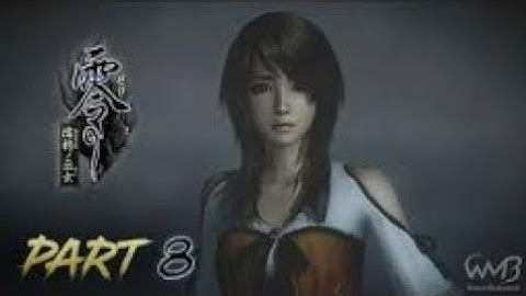 Fatal Frame 5 - Eight Drop / The Witchinh Hour - Walk Through