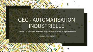 Logique Combinatoire Et Logique Câblée