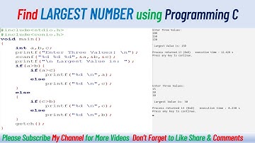 find the largest number among three numbers in c | C Programming | Computer Programming