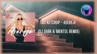Las Ketchup - Asereje (Dj Dark & Mentol Remix) Resimi