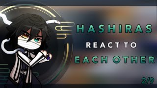 Hashiras react to Iguro Obanai || 2/9 || Obamitsu || RoseGacha