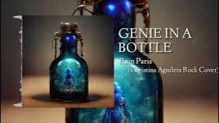 Rain Paris - Genie In A Bottle (Christina Aguilera Rock Cover)