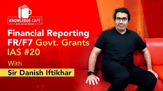 ACCA Financial Reporting Govt Grants IAS#20 Urdu/Hindi by Danish Iftikhar