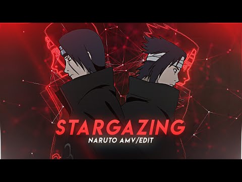 Itachi Vs Sasuke l Stargazing [AMV/Edit] Quick Edit