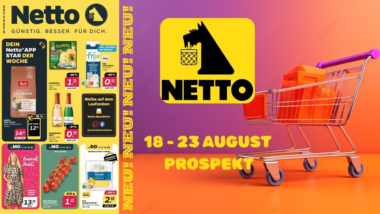 Netto Angebote – Welche Top-Deals ab 18.08.2025 lohnen sich?