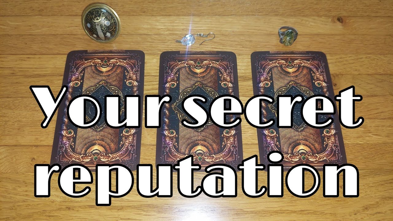 Your secret reputation🤫 tarot timeless pick a card reading.