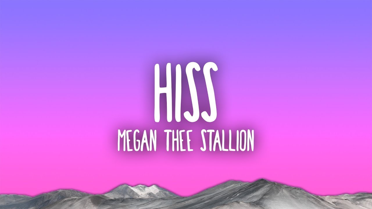 Megan Thee Stallion HISS (Letra/Lyrics) YouTube Megan Thee Stallion HISS (Letra/Lyrics) YouTube