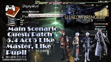 Main Scenario Quest: Patch 5.4 Act 5 Like Master, Like Pupil | Final Fantasy XIV