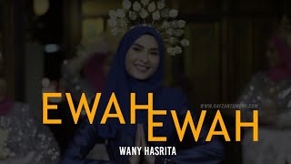 Ewah-Ewah - Wany Hasrita (Karaoke Version)