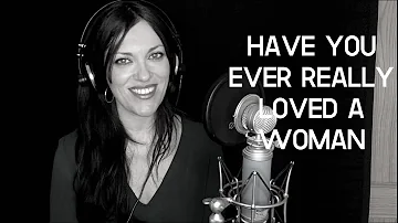 Have you ever really loved a woman, (Bryan Adams) Helena Cinto Cover