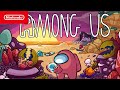 Among Us - The Fungle - Release Trailer - Nintendo Switch