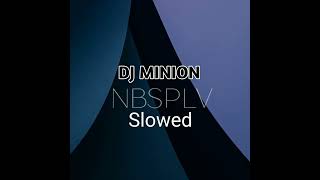 DJ MINION & NBSPLV - Lost Soul (Slowed)