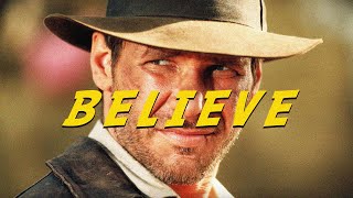 Indiana Jones | Believe