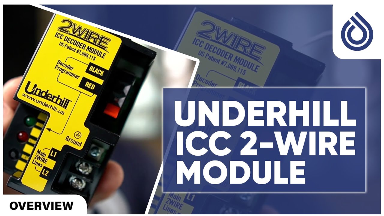 Underhill ICC 2 Wire Module for Hunter ICC Controllers YouTube