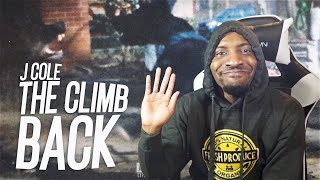 J. Cole - The Climb Back (REACTION!!!)