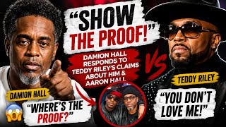 “Show the Proof!’ — Damion Hall Responds to Teddy Riley’s Claims About Him & Aaron Hall 👀