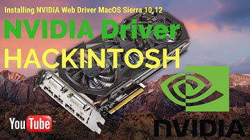 NVIDIA web driver Hackintosh Sierra x99 Video tutorial