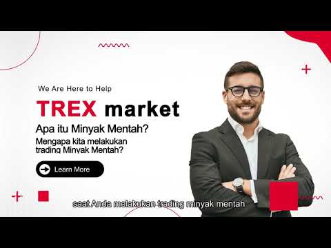 Apa itu Minyak Mentah? Mengapa kita melakukan trading Minyak Mentah?