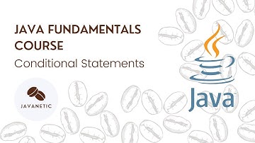 Java Lesson 4 | Conditional Statements