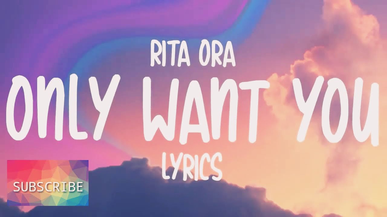 Rita Ora Only Want You Lyrics 8D AUDIO YouTube