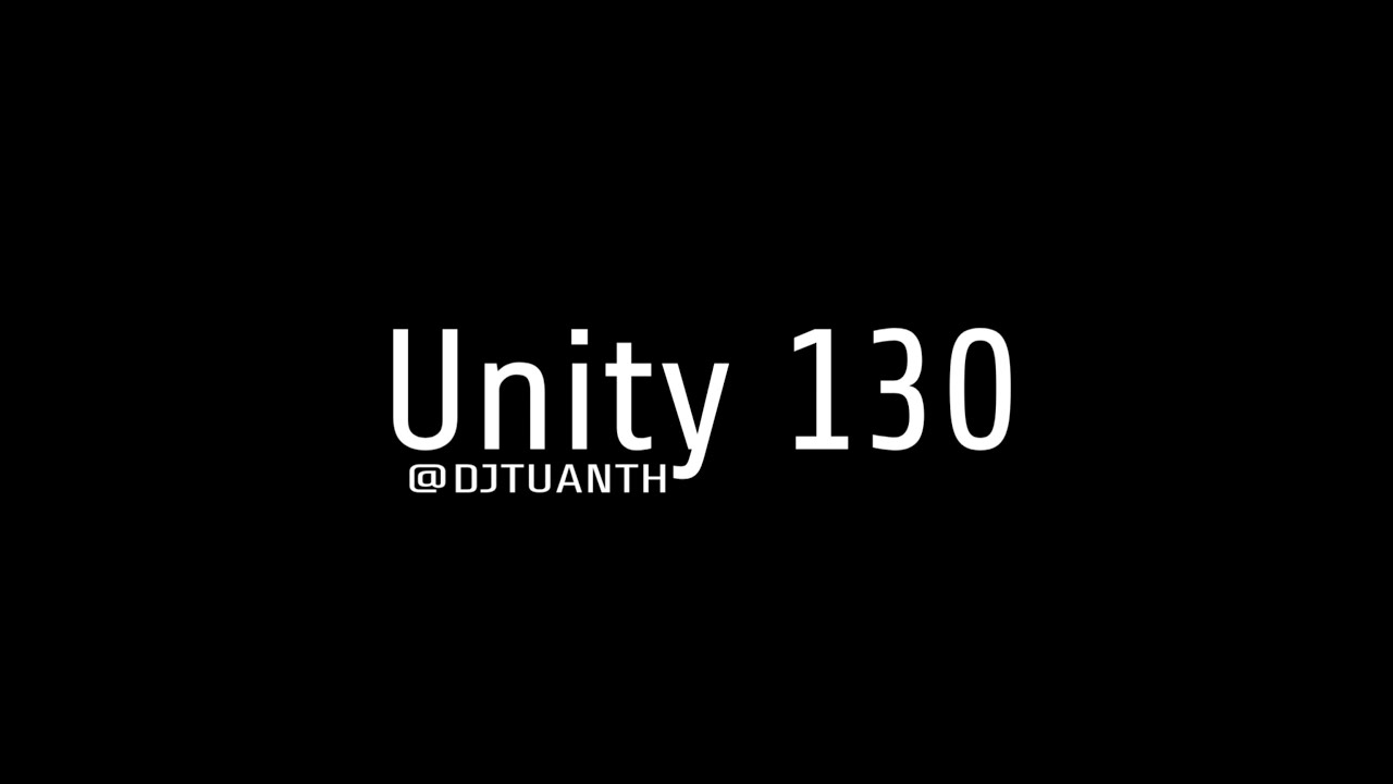DJ TUAN - Unity 130 - YouTube