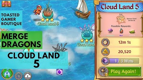 Cloudland 5 Merge Dragons 1st Win One Purple Star