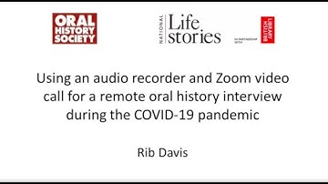 Remote interviewing during COVID-19 - Audio recorder and Zoom video conferencing software