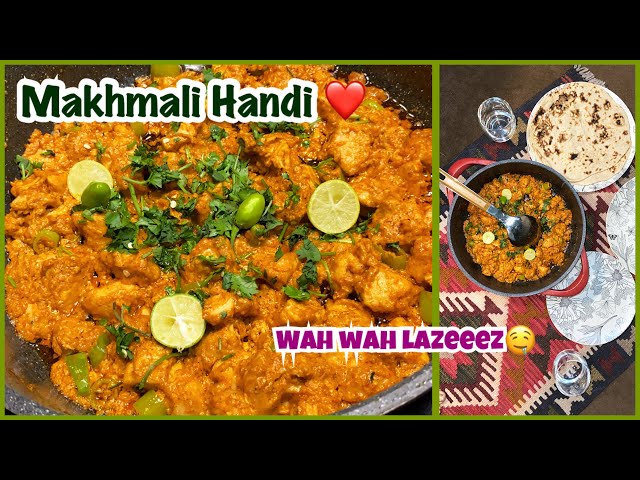 Makhmali Handi - Chicken Boneless Handi - Bht hi Mazeedar 💕 class=
