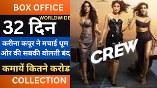 Crew 32th Day Box Office Collection Day 32, Crew Worldwide Collection, Kareena Kapoor, Kriti Sanon