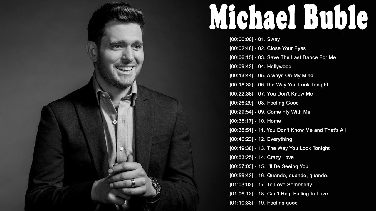  Best  of Michael  Buble  2022 Michael  Buble  Greatest  Hits  Full Album  