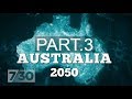 Can we encourage migrants out of crowded cities? Australia 2050 (part 3) | 7.30