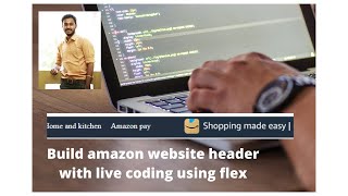 How to build amazon header using HTML and Flex?