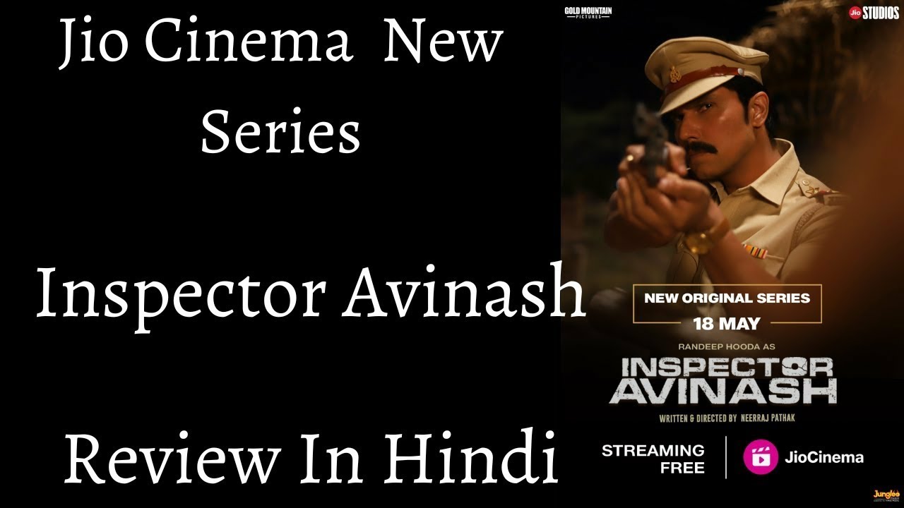 INSPECTOR AVINASH | REVIEW | All episode Review |