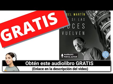 Por si las voces vuelven (Audiolibro gratis) Ángel Martín