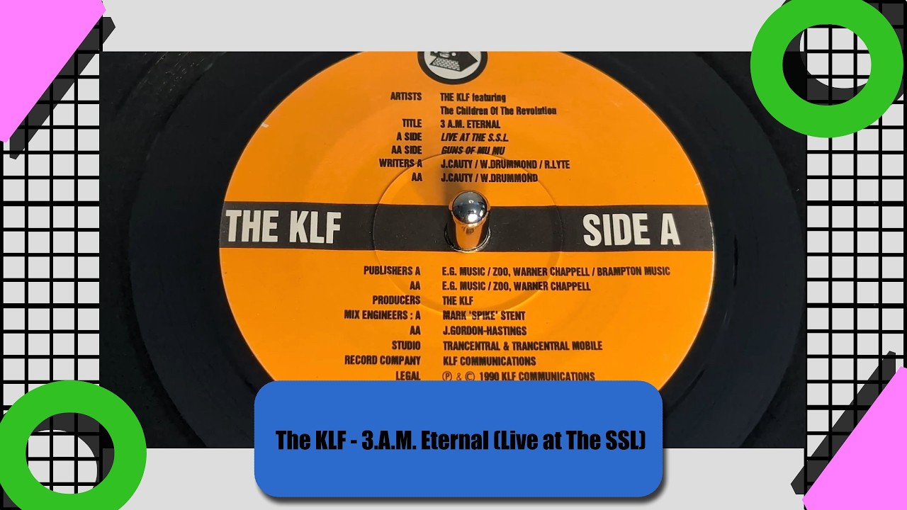レア7インチ 7EP E.N.T. K.L.F. 3 A.M. Eternal The KLF - 3am Eternal (Live at the S.S.L.) (1991 7