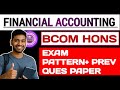 Financial Accounting Bcom Hons SOL Exam Pattern Previous Year Paper 1st semester