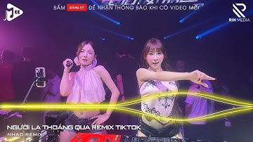Người Lạ Thoáng Qua Remix - Khóc Nơi Ta Cười Remix | Một Mình Anh Khóc Trong Mưa Em Đã Hài Lòng Chưa