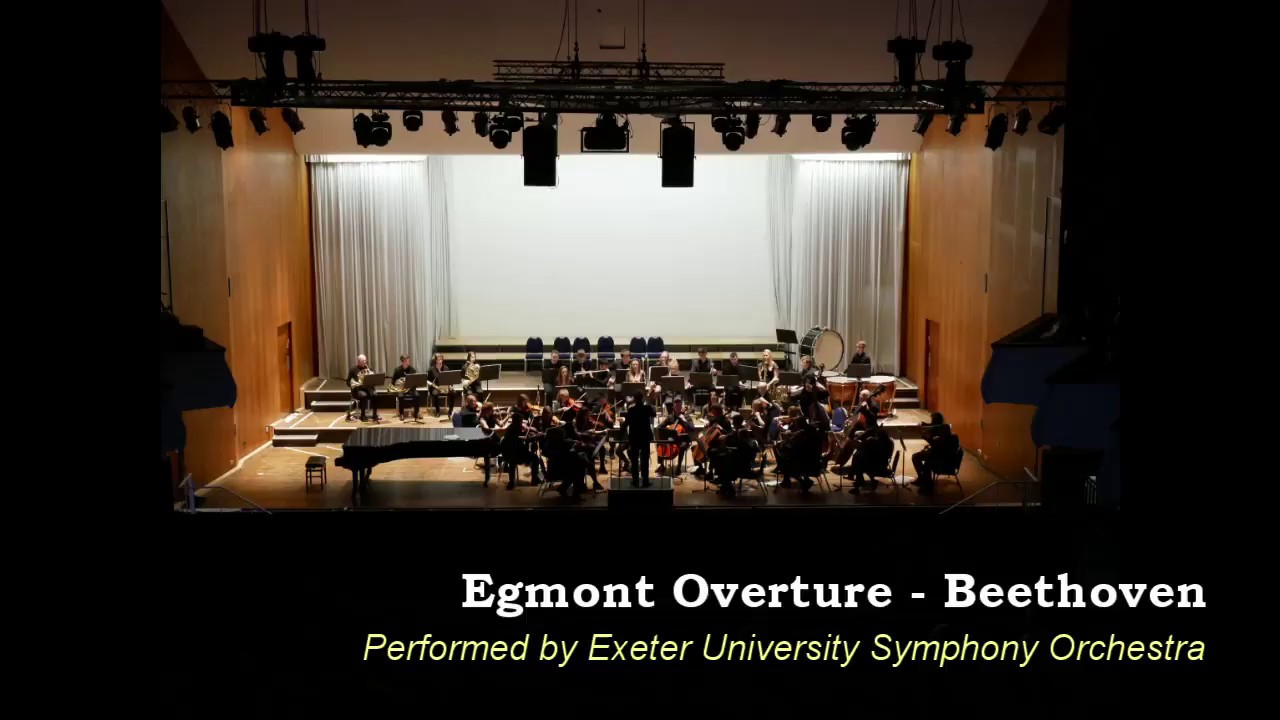 Beethoven's Egmont Overture Exeter University Symphony Orchestra YouTube