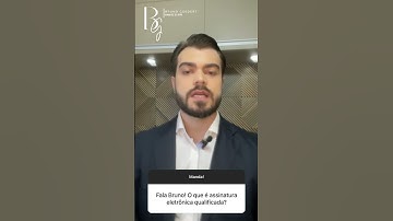 O que é uma Assinatura Eletrônica Qualificada?