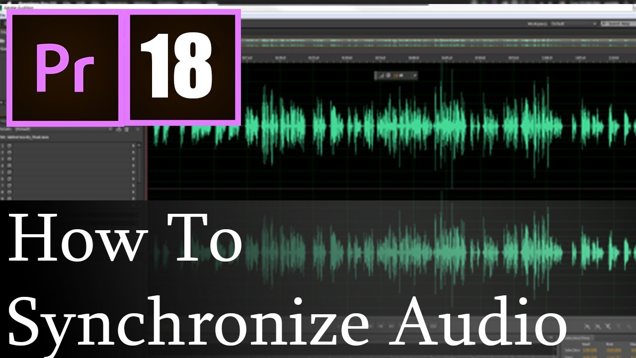 premiere pro sync audio and video premiere pro sync audio and video