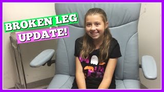 GABRIELLE'S  BROKEN LEG | FINAL UPDATE!