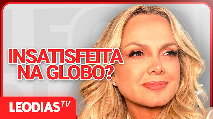 ELIANA ESTÁ INFELIZ NA GLOBO? FLÁVIO RICCO CONTA TUDO