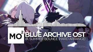 Video thumbnail of "ブルーアーカイブ Blue Archive OST 81. Summer Bounce (Hard Arrange)"